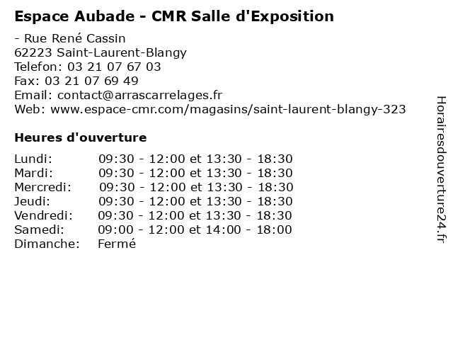 Horaires d ouverture Espace Aubade CMR Salle d Exposition